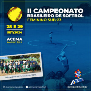 II CAMPEONATO BRASILEIRO DE SOFTBOL – FEMININO SUB-23